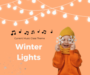 Winter lights music class theme